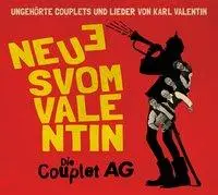 Cover: 9783945395103 | Neues vom Valentin-Ungehoert | Die Couplet-AG | Audio-CD | CD | 2016