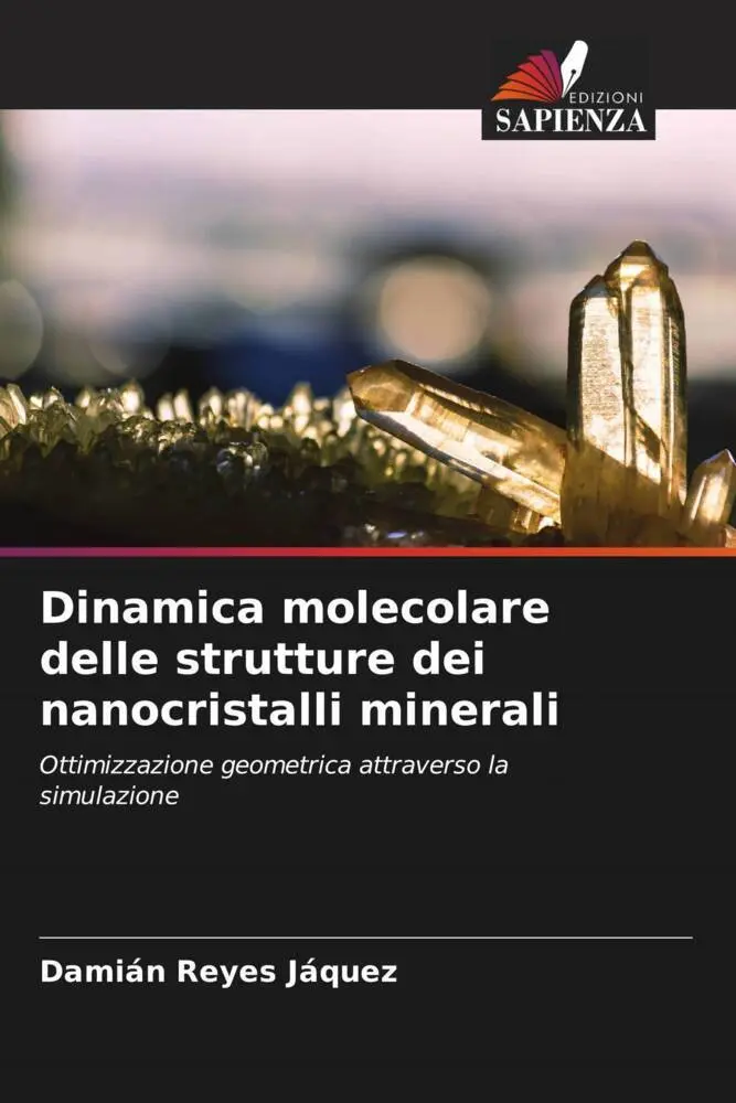 Cover: 9786205225103 | Dinamica molecolare delle strutture dei nanocristalli minerali | Buch