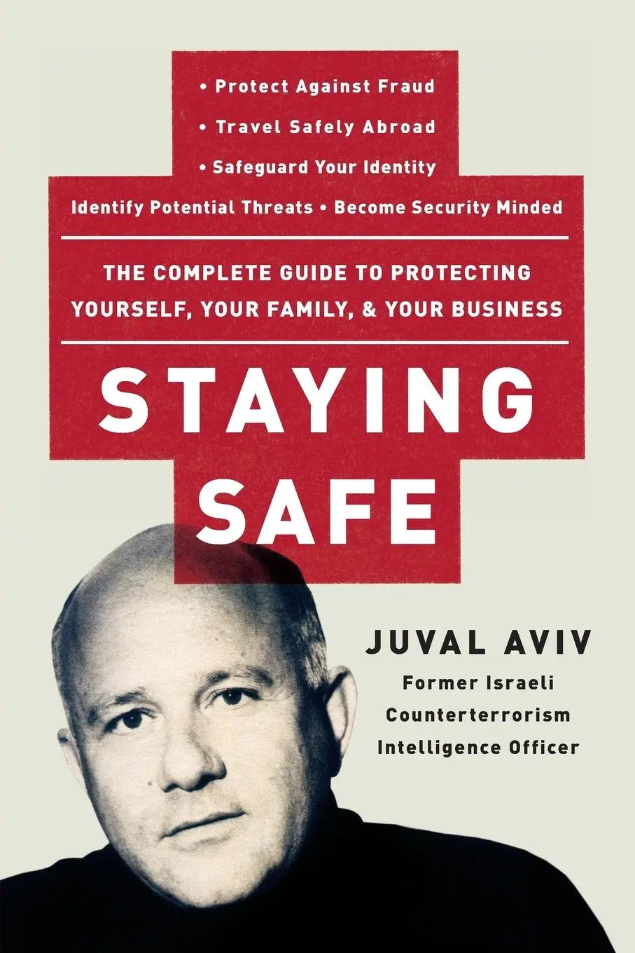 Cover: 9780060735203 | Staying Safe | Juval Aviv | Taschenbuch | Englisch | 2004
