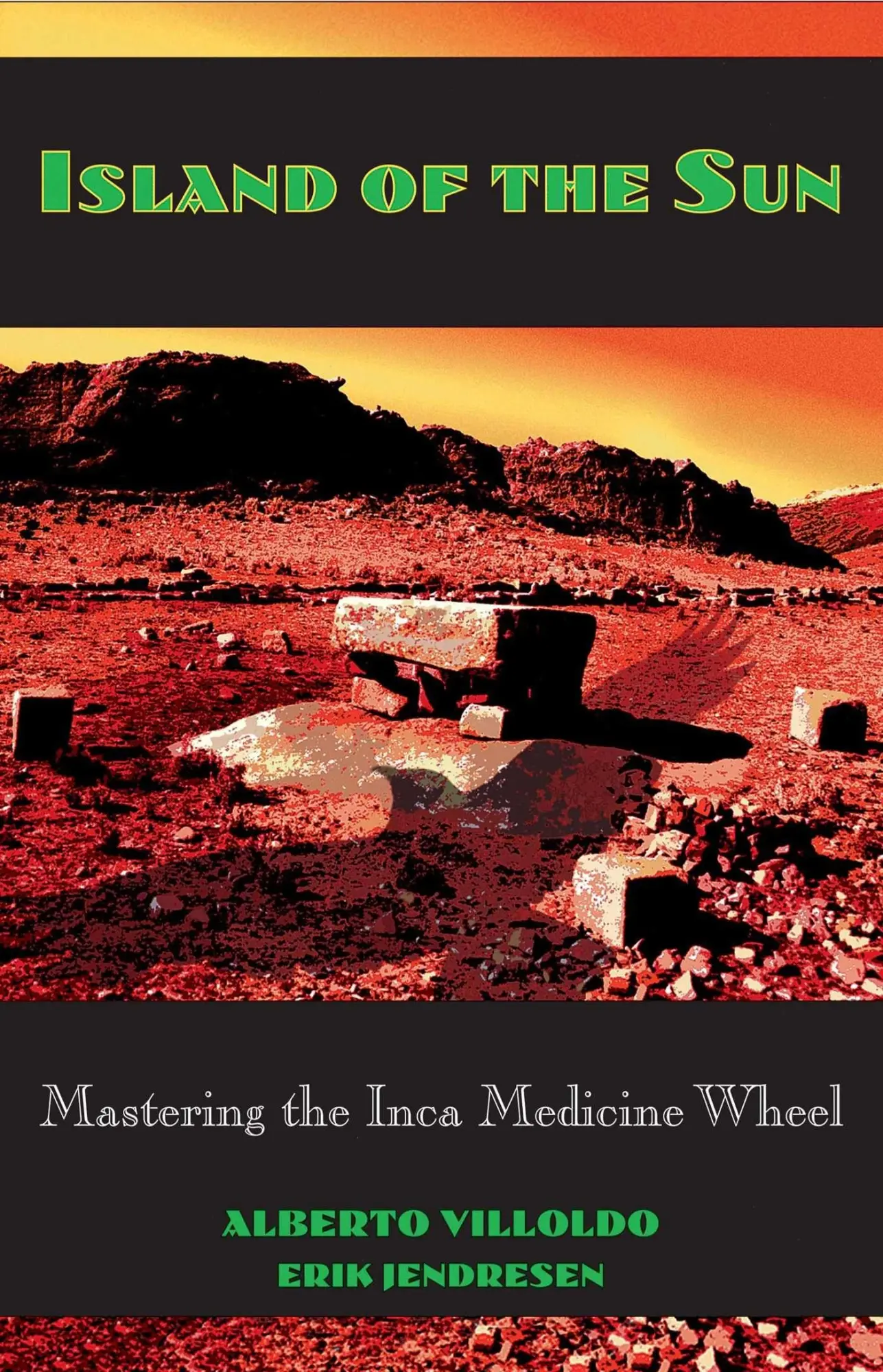 Cover: 9780892815203 | Island of the Sun | Mastering the Inca Medicine Wheel | Taschenbuch