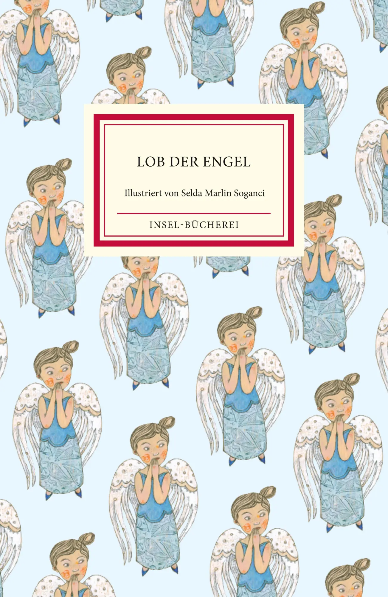Cover: 9783458205203 | Lob der Engel | Matthias Reiner | Buch | Insel-Bücherei | 108 S.