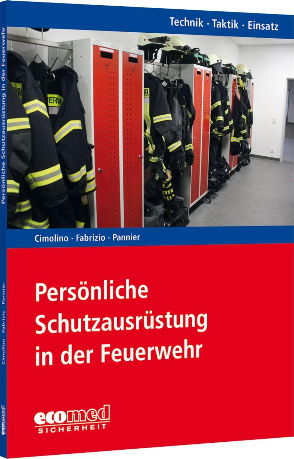 Cover: 9783609775203 | Persönliche Schutzausrüstung in der Feuerwehr | Cimolino (u. a.)