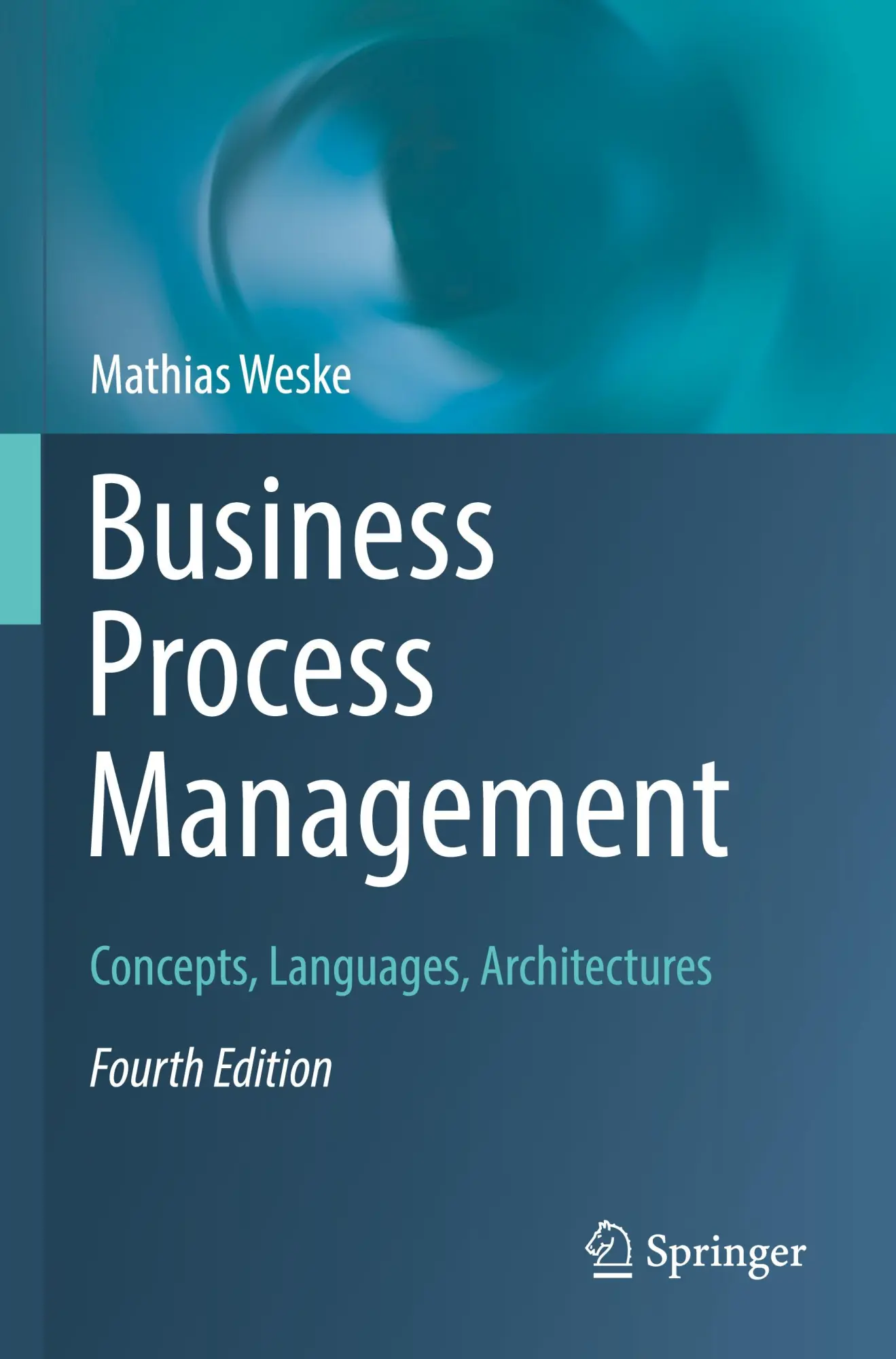 Cover: 9783662695203 | Business Process Management | Concepts, Languages, Architectures | xix