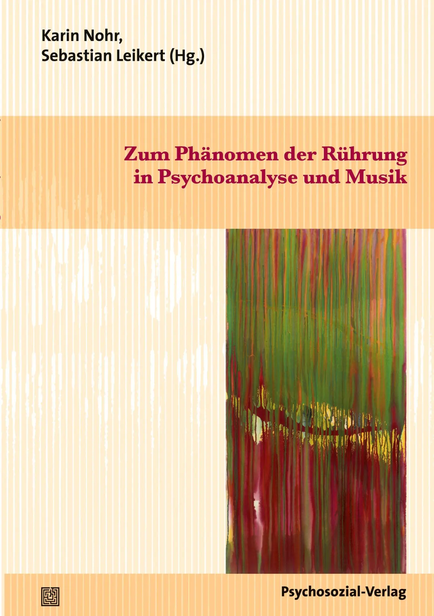 Cover: 9783837925203 | Zum Phänomen der Rührung in Psychoanalyse und Musik | Nohr (u. a.)