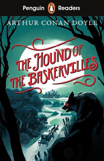 Penguin Readers Starter Level: The Hound of the Baskervilles (ELT Graded Reader): Arthur Conan Doyle (Penguin readers Level S ; pre-A1)