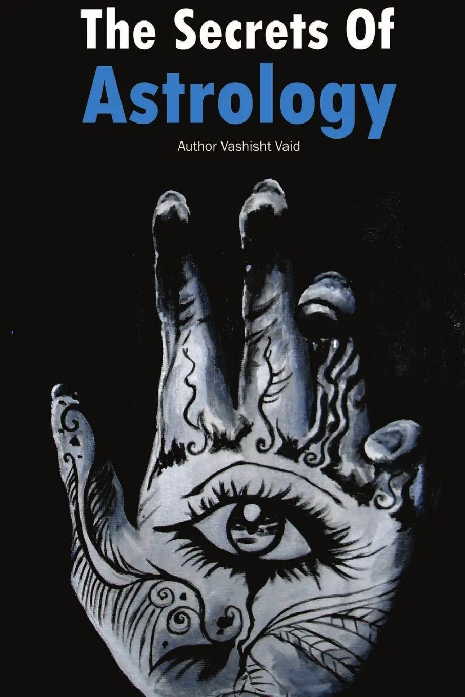 Cover: 9781105645303 | The Secrets of Astrology | Vashisht Vaid | Taschenbuch | Englisch