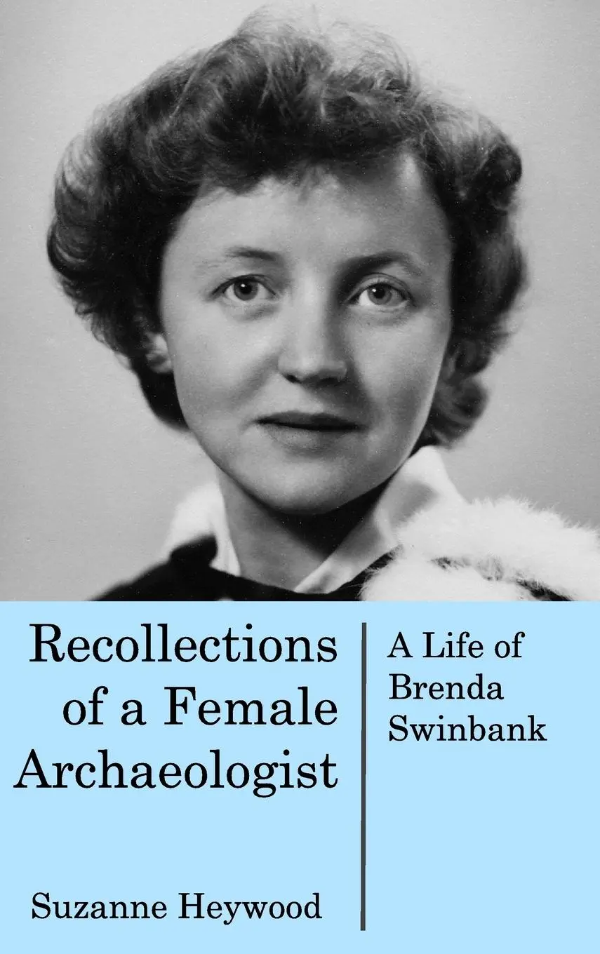 Cover: 9781389025303 | Recollections of a Female Archaeologist | A life of Brenda Swinbank