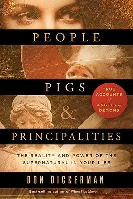 Cover: 9781621365303 | People, Pigs, and Principalities | Don Dickerman | Taschenbuch | 2014