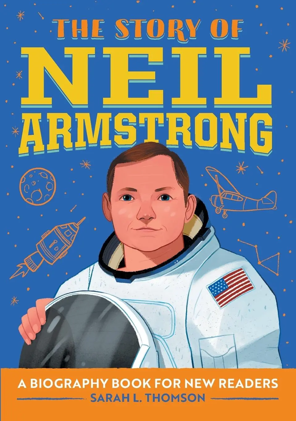 Cover: 9781646115303 | The Story of Neil Armstrong | A Biography Book for New Readers | Buch