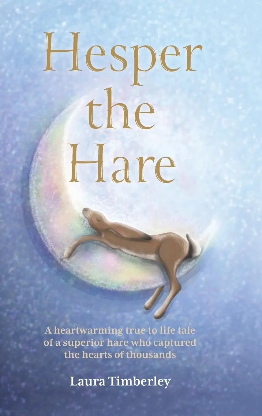 Cover: 9781738425303 | Hesper the Hare | Laura Timberley | Buch | Englisch | 2024