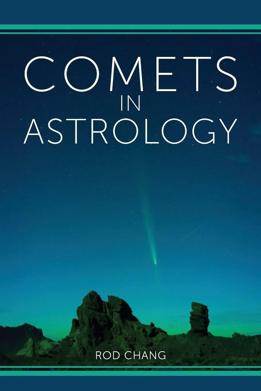 Cover: 9781916625303 | Comets in Astrology | Rod Chang | Taschenbuch | Englisch | 2025