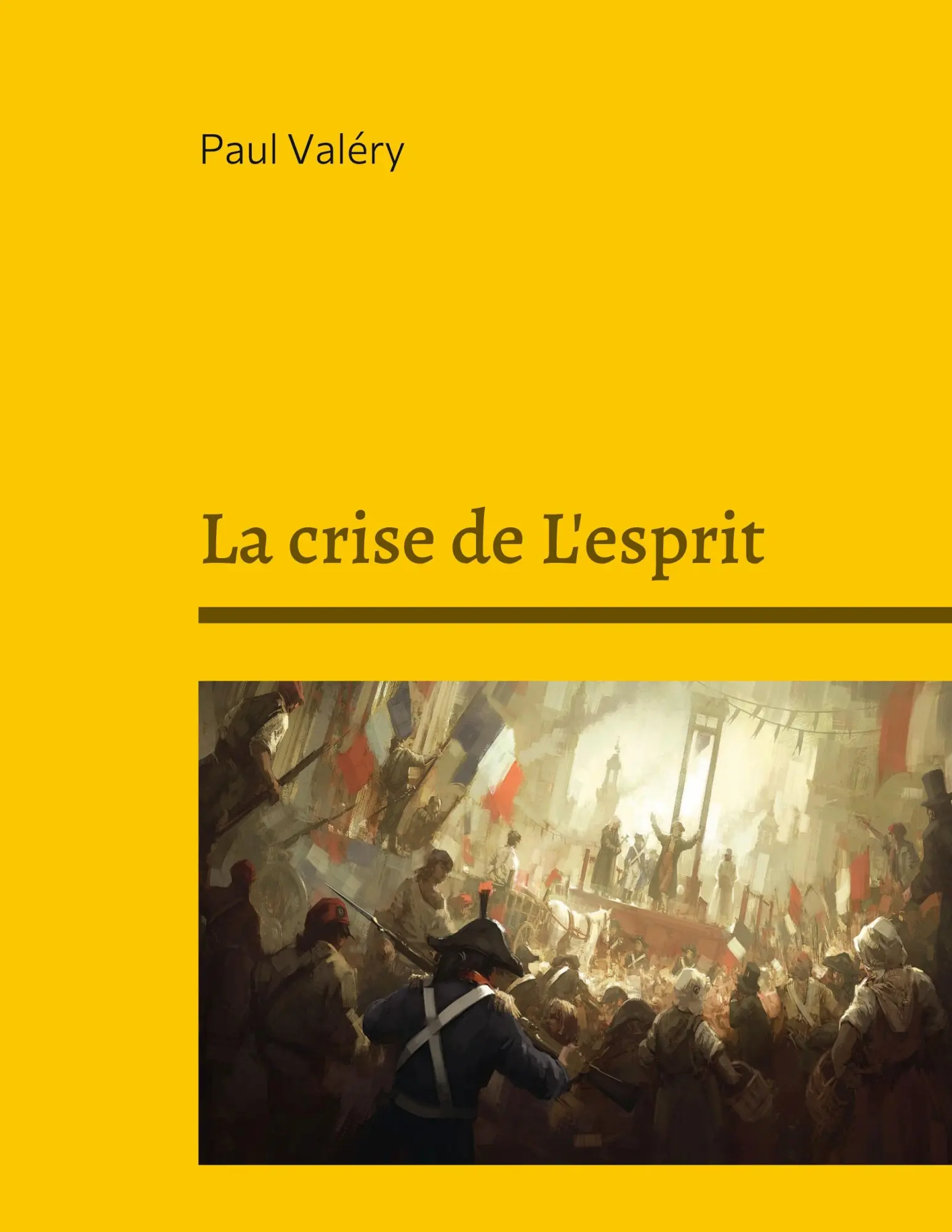 Cover: 9782322425303 | La crise de L'esprit | Paul Valéry | Taschenbuch | Französisch | 2022