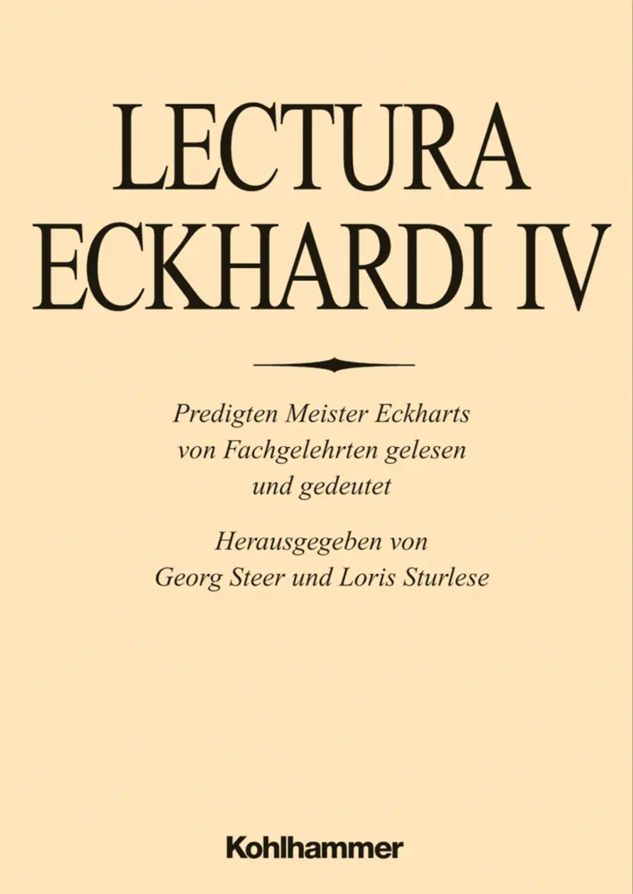 Cover: 9783170315303 | Lectura Eckhardi IV | Meister Eckhart | Buch | V | Deutsch | 2016