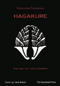 Cover: 9783831115303 | The Hagakure - The Way of the Samurai | Yamamoto Tsunetomo | Buch