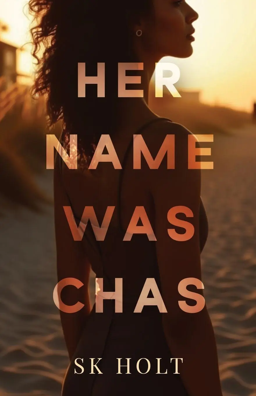 Cover: 9798993765303 | Her Name Was Chas | Sk Holt | Taschenbuch | Englisch | 2025 | SK Holt