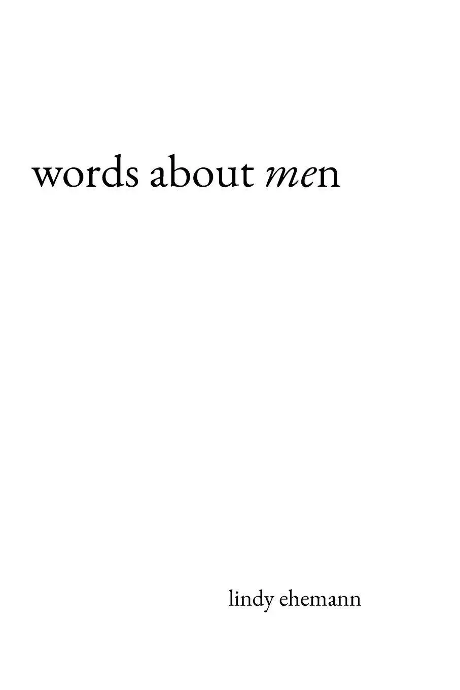 Cover: 9798995675303 | words about (me)n | Lindy Ehemann | Taschenbuch | Englisch | 2026