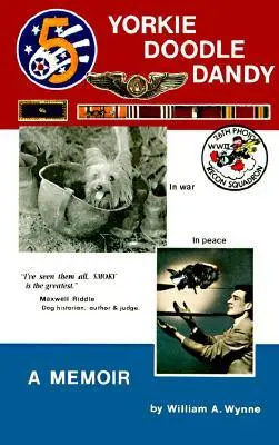 Cover: 9780965225403 | Yorkie Doodle Dandy | A Memoir | William A Wynne | Taschenbuch | 2017