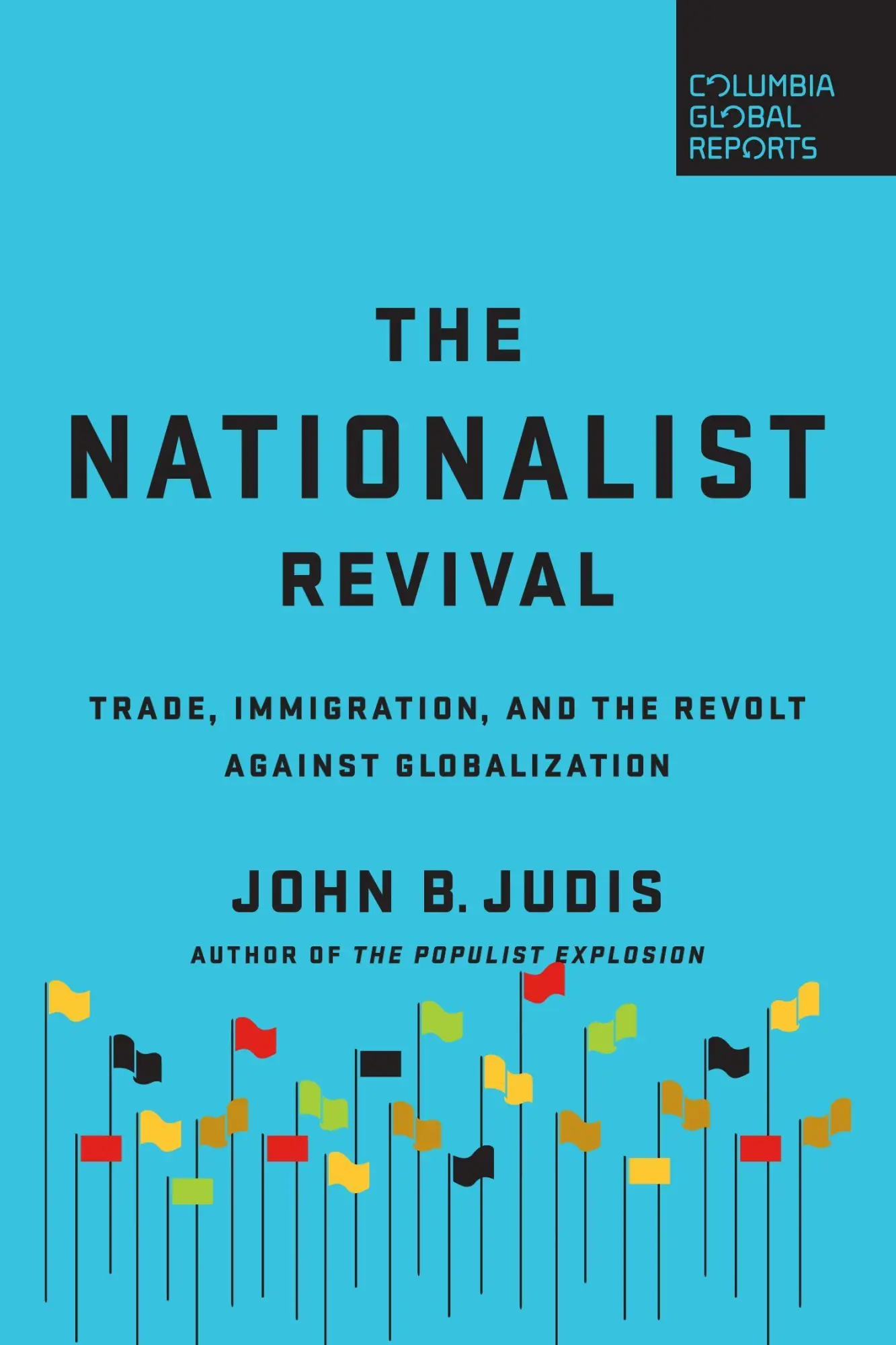 Cover: 9780999745403 | The Nationalist Revival | John B Judis | Taschenbuch | Englisch | 2018
