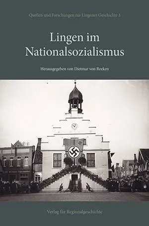 Cover: 9783739515403 | Lingen im Nationalsozialismus | Dietmar Von Reeken | Buch | 484 S.