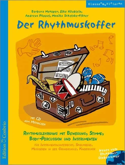 Cover: 9783909415403 | Der Rhythmuskoffer | Elke Häublein | Broschüre | Buch + CD | Deutsch