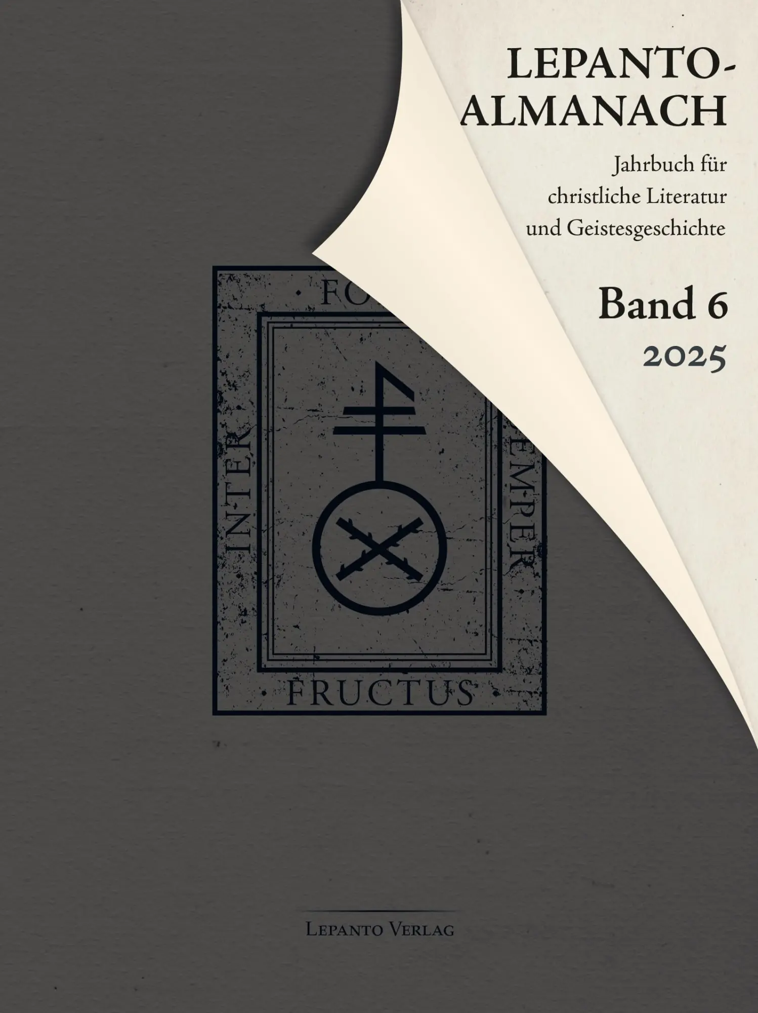Cover: 9783942605403 | Lepanto-Almanach 6/7 (2025/26) | Christoph Fackelmann (u. a.) | Buch