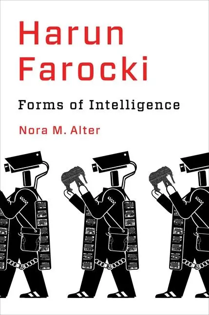 Cover: 9780231215503 | Harun Farocki | Forms of Intelligence | Nora M. Alter | Taschenbuch