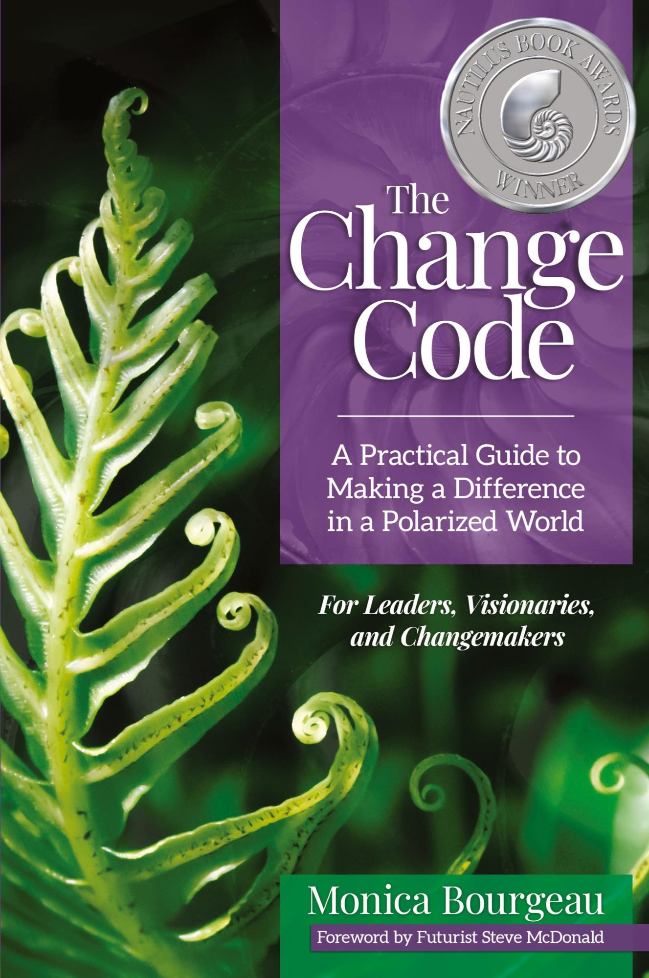 Cover: 9781734065503 | The Change Code | Monica Bourgeau | Taschenbuch | Englisch | 2019