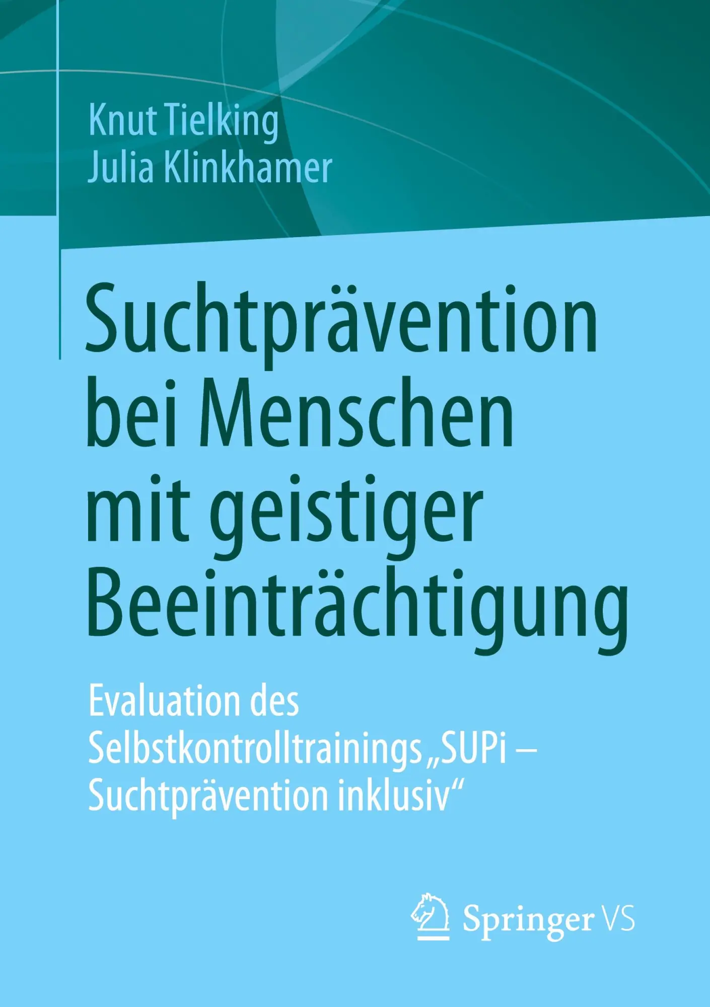Cover: 9783658495503 | Suchtprävention bei Menschen mit geistiger Beeinträchtigung | Buch
