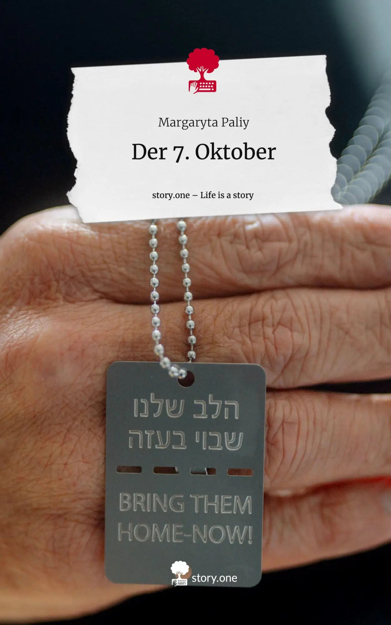 Cover: 9783711545503 | Der 7. Oktober. Life is a Story - story.one | Margaryta Paliy | Buch