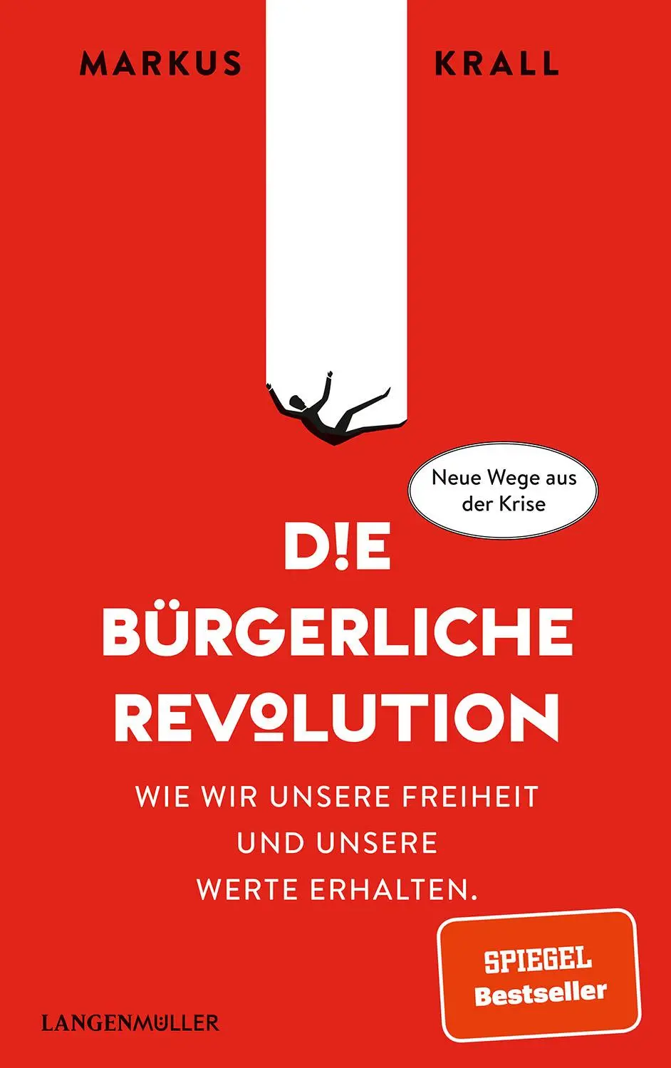 Cover: 9783784435503 | Die Bürgerliche Revolution | Markus Krall | Buch | 300 S. | Deutsch