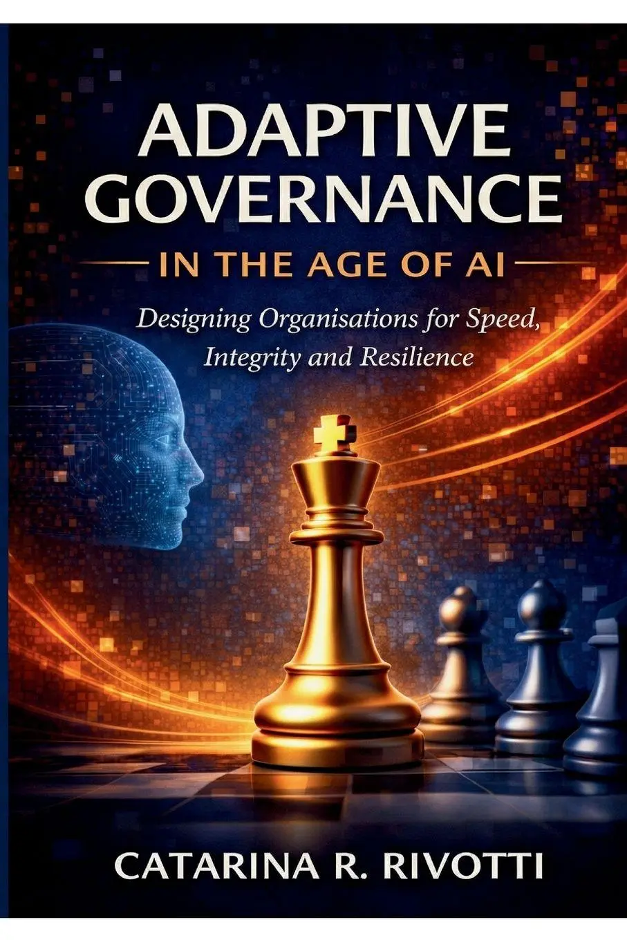 Cover: 9789893665503 | Adaptive Governance in the Age of AI | Catarina R. Rivotti | Buch