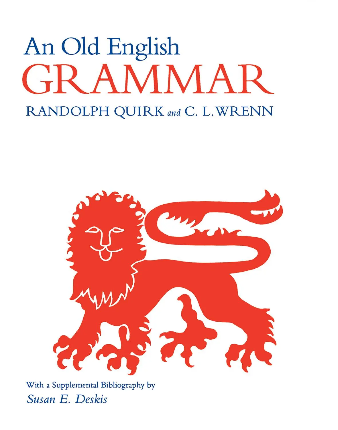 Cover: 9780875805603 | An Old English Grammar | Randolph Quirk (u. a.) | Taschenbuch | 1994