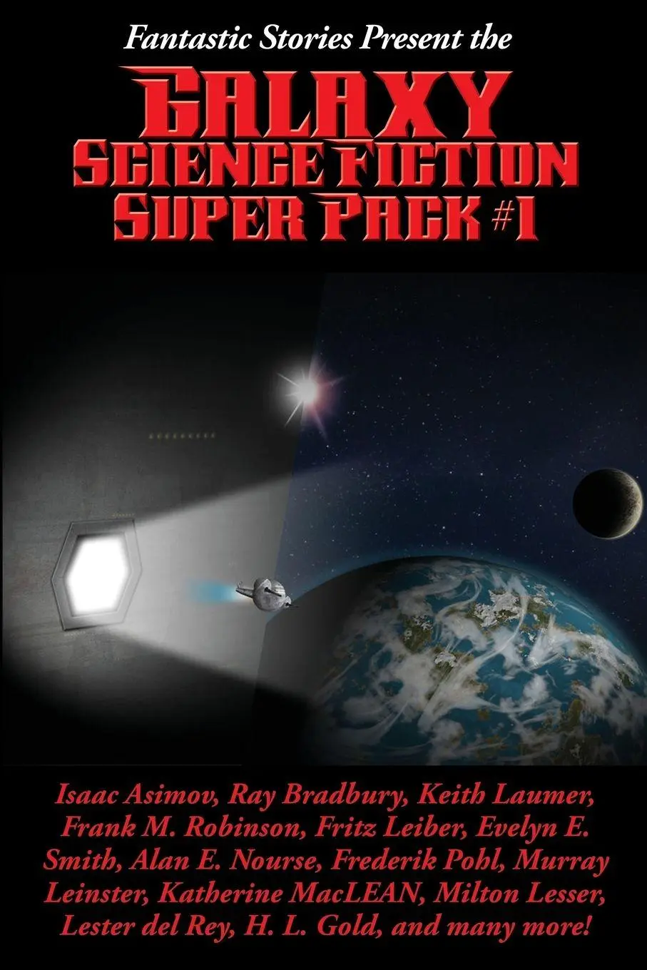 Cover: 9781515405603 | Fantastic Stories Present the Galaxy Science Fiction Super Pack #1