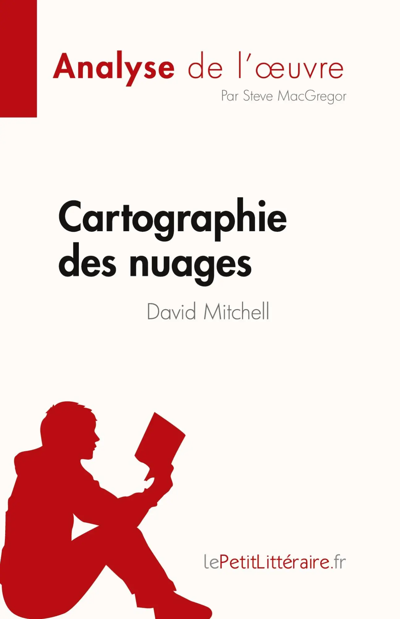 Cover: 9782808685603 | Cartographie des nuages de David Mitchell (Analyse de l'¿uvre) | Buch