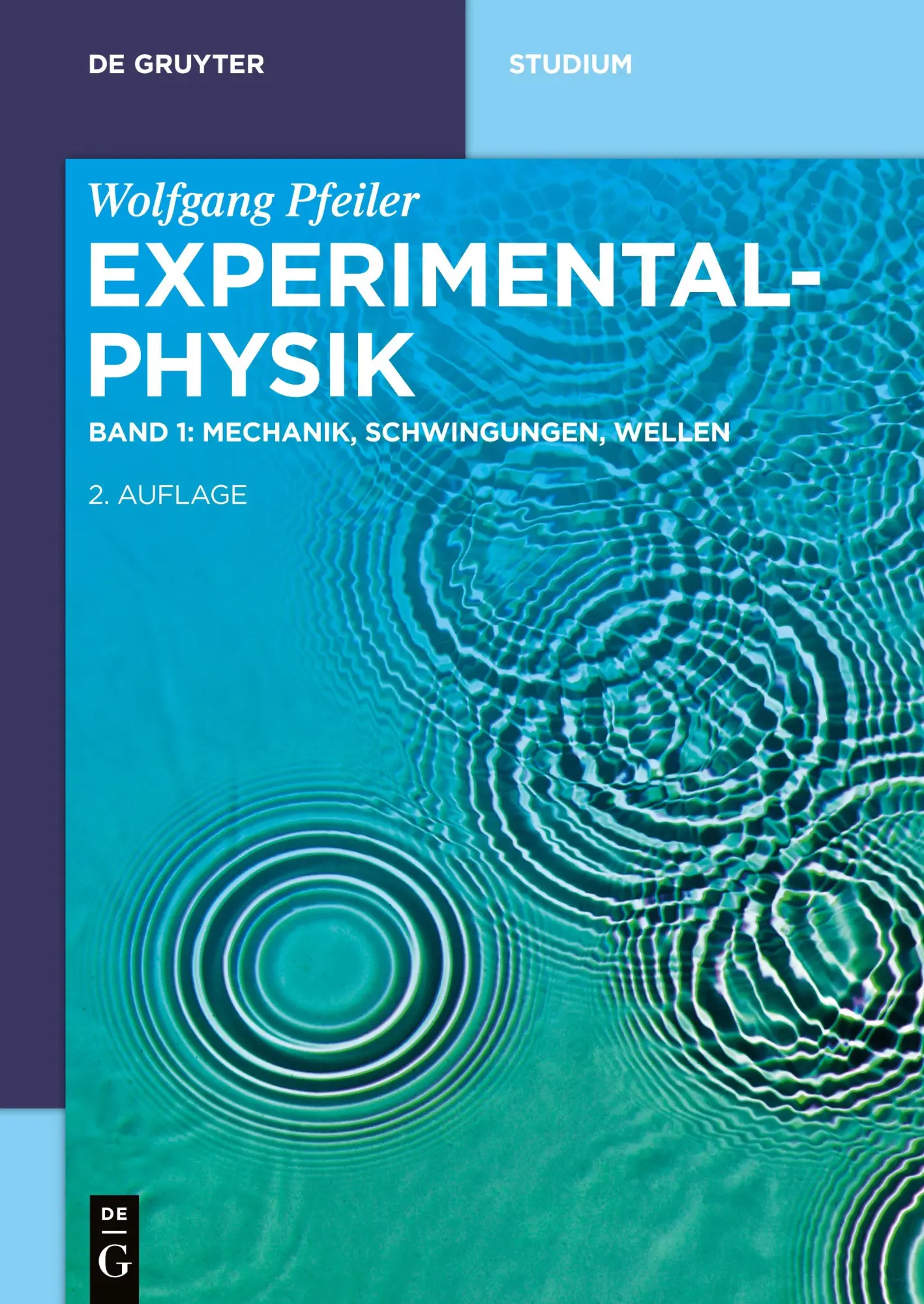 Cover: 9783110675603 | Experimentalphysik, Mechanik, Schwingungen, Wellen | Wolfgang Pfeiler