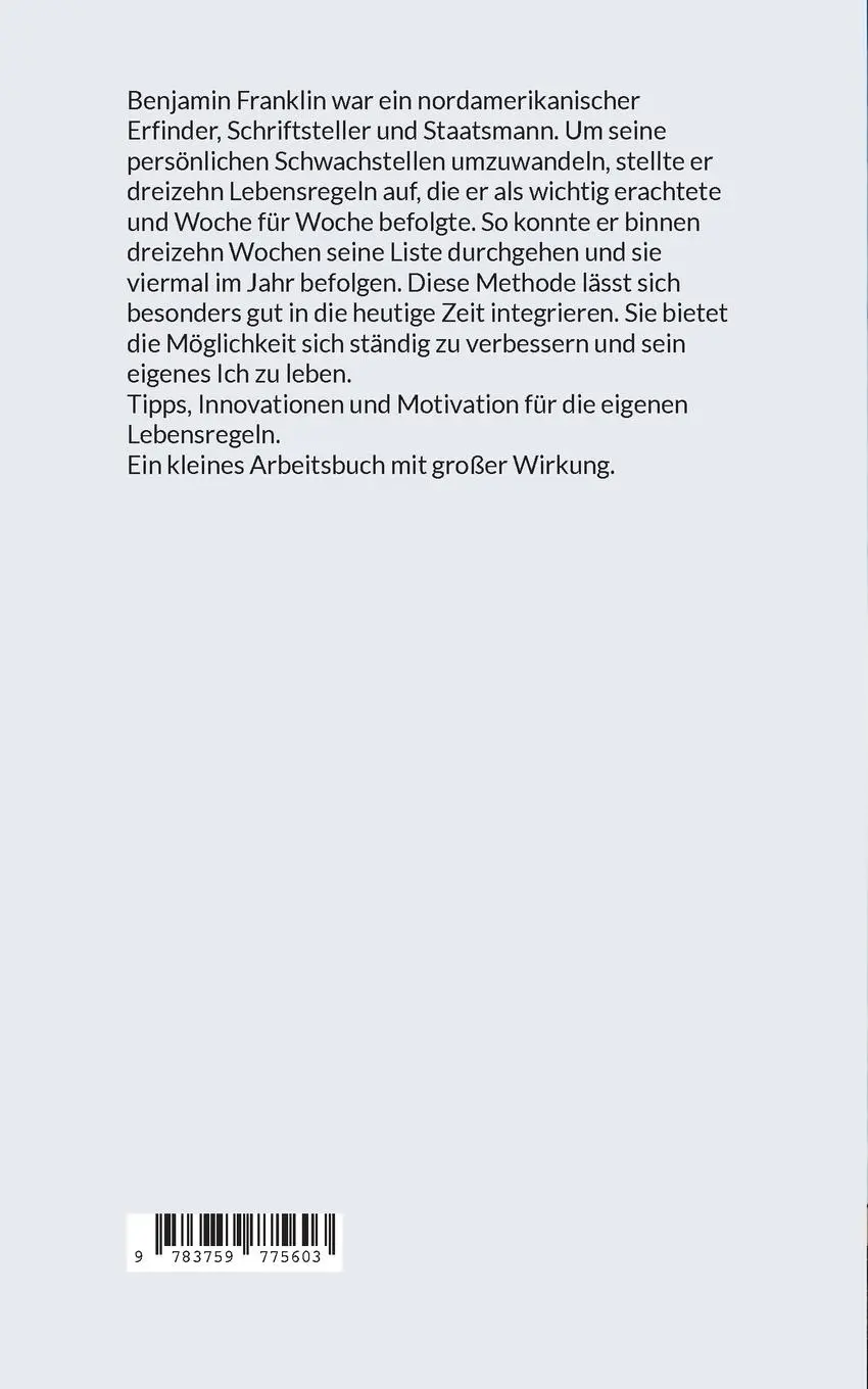 Rückseite: 9783759775603 | Die Benjamin-Franklin-Methode | Jürgen Wolf | Taschenbuch | Paperback