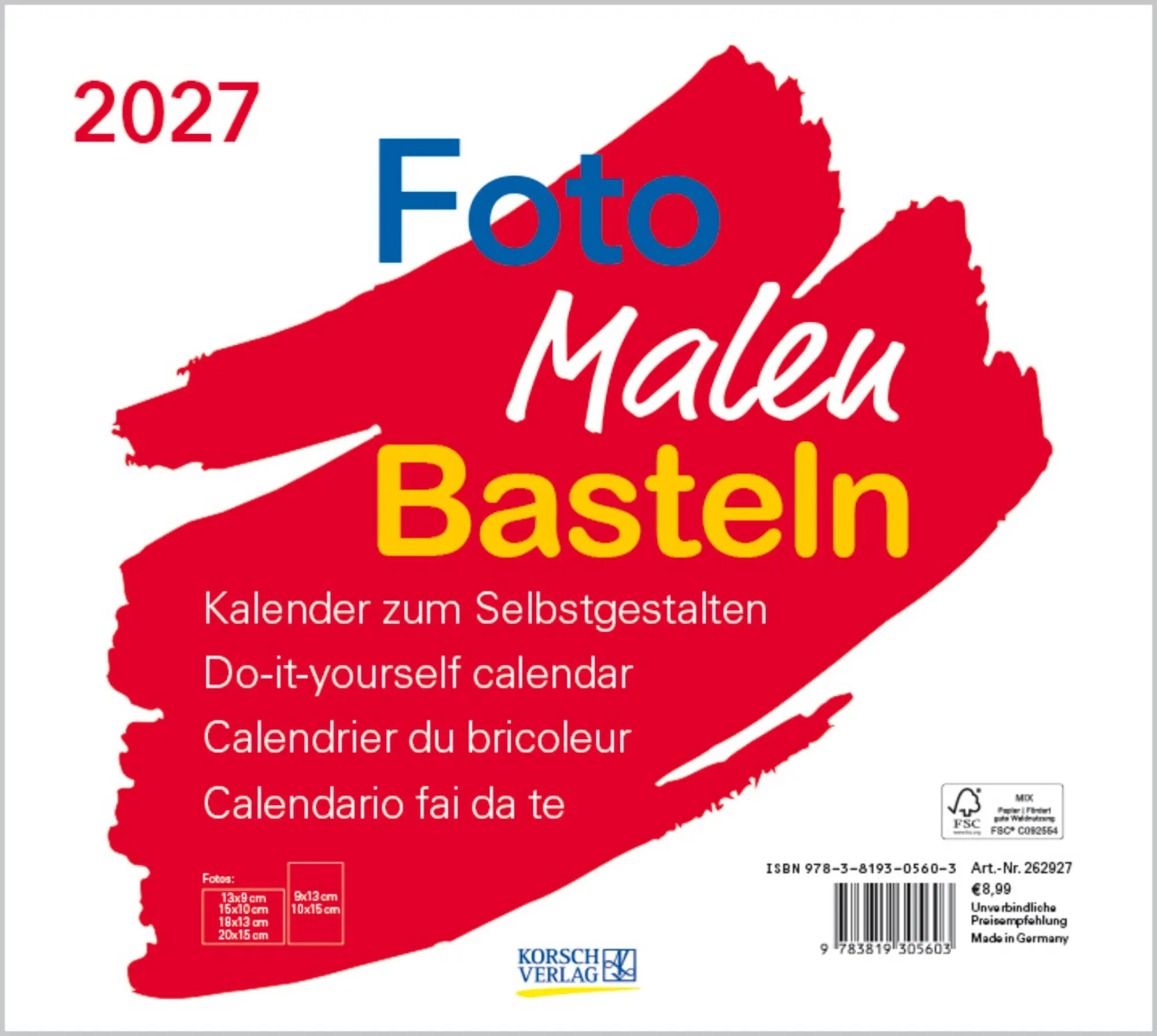 Cover: 9783819305603 | Foto-Malen-Basteln Bastelkalender quer weiß 2027 | Verlag Korsch