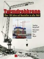 Cover: 9783861335603 | Turmdrehkrane | 100 Jahre auf Baustellen in aller Welt | Buch | 166 S.