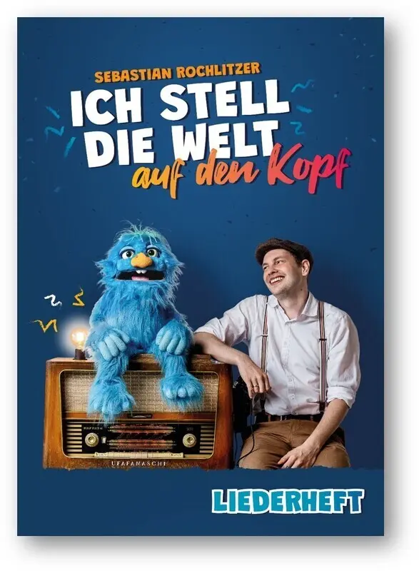 Cover: 9783896155603 | Ich stell die Welt auf den Kopf - Liederheft | Sebastian Rochlitzer