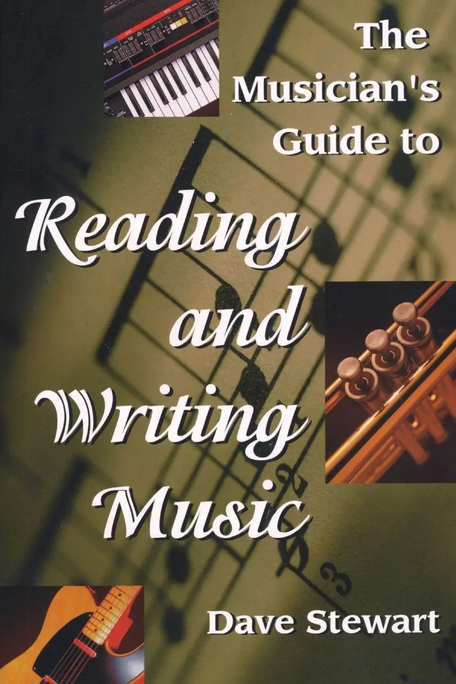 Cover: 9780879305703 | Musician's Guide to Reading &amp; Writing Music | Dave Stewart | Buch