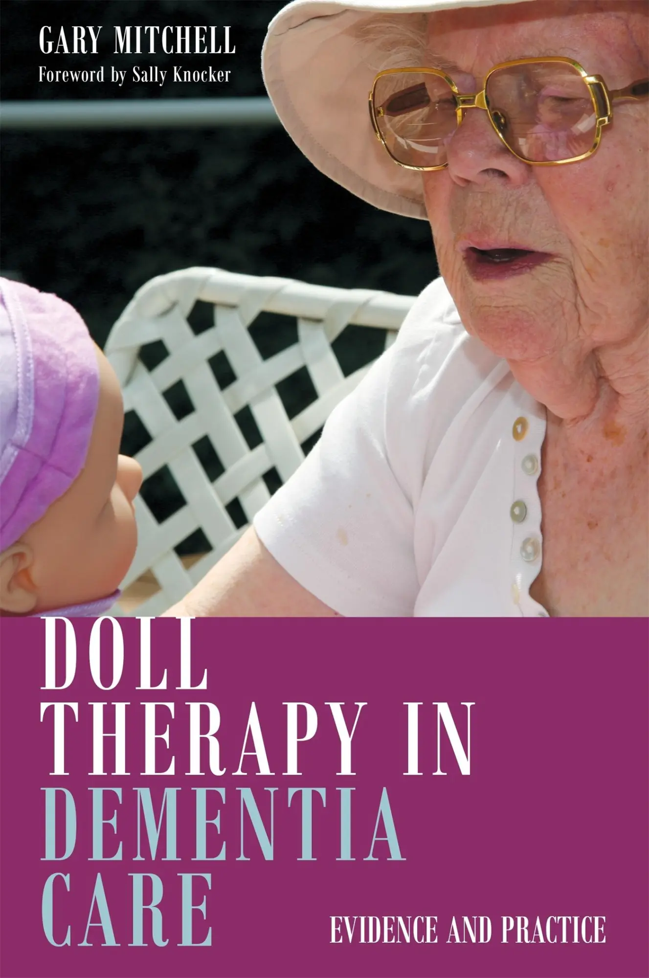 Cover: 9781849055703 | Doll Therapy in Dementia Care | Evidence and Practice | Gary Mitchell