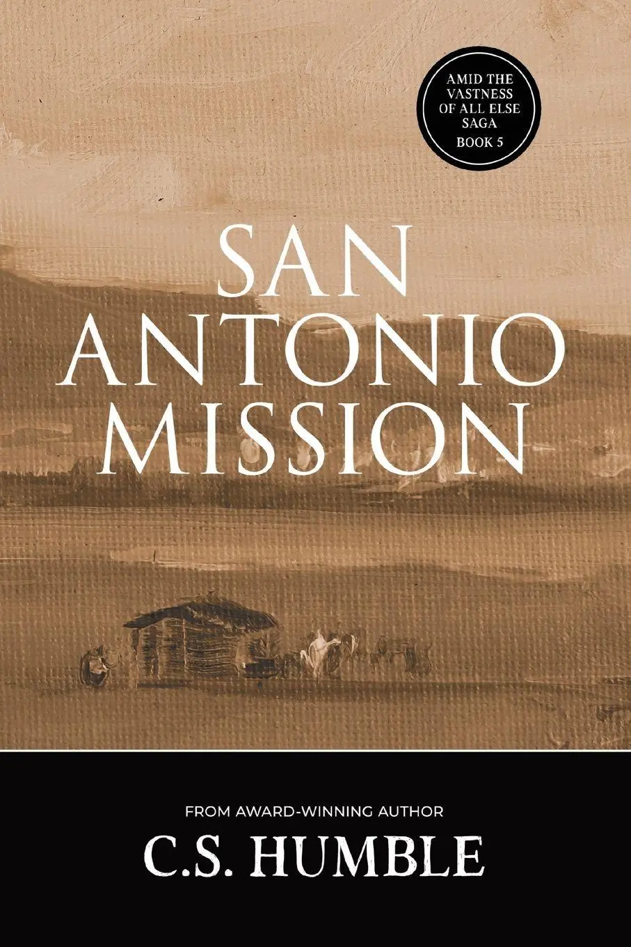 Cover: 9781959565703 | San Antonio Mission | C. S. Humble | Taschenbuch | Englisch | 2025