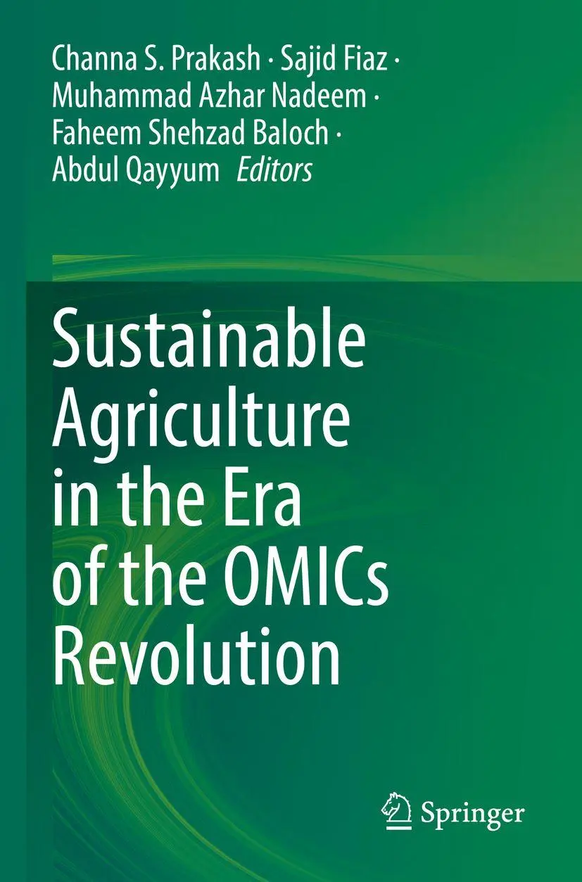 Sustainable Agriculture in the Era of the OMICs Revolution