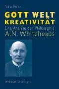 Cover: 9783506765703 | Gott-Welt-Kreativität | Eine Analyse der Philosophie A. N. Whiteheads