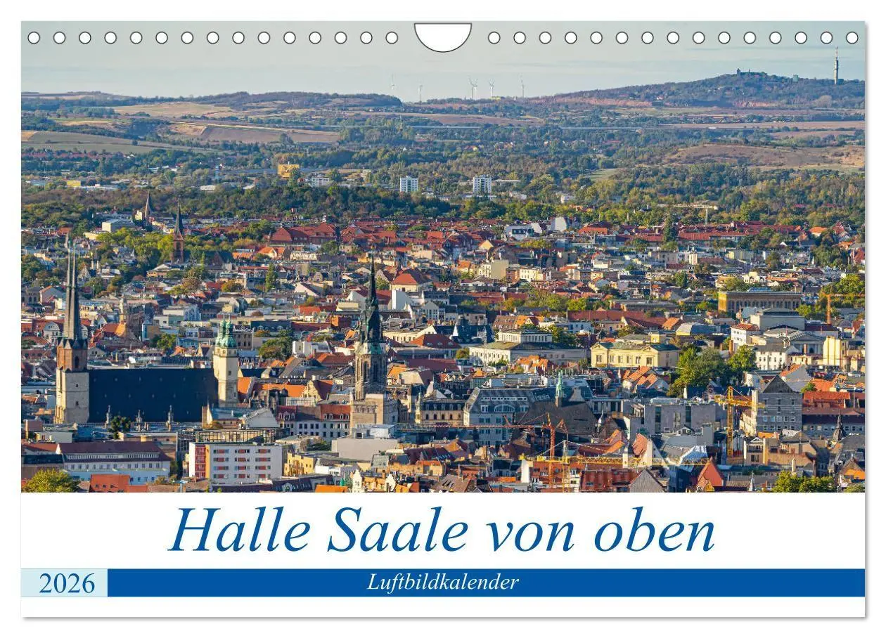 Cover: 9783516665703 | Halle an der Saale von oben (Wandkalender 2026 DIN A4 quer),...