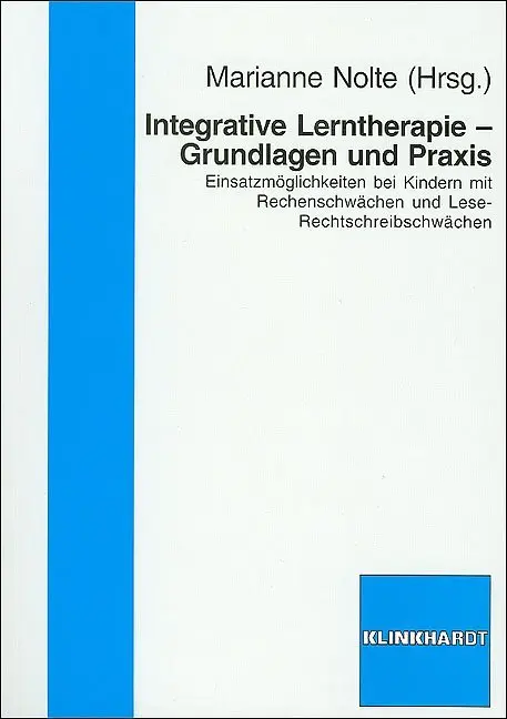 Cover: 9783781515703 | Integrative Lerntherapie - Grundlagen und Praxis | Marianne Nolte