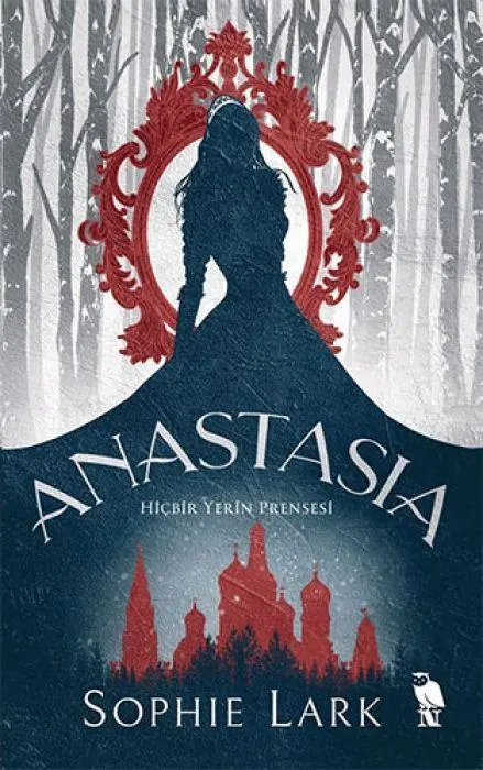 Anastasia - Hicbir Yerin Prensesi