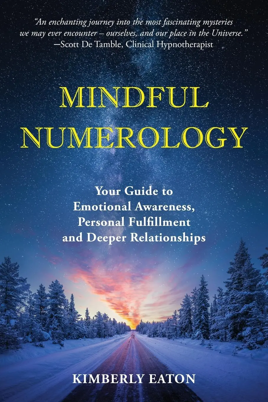 Cover: 9798989795703 | Mindful Numerology - Your Guide to Emotional Awareness, Personal...