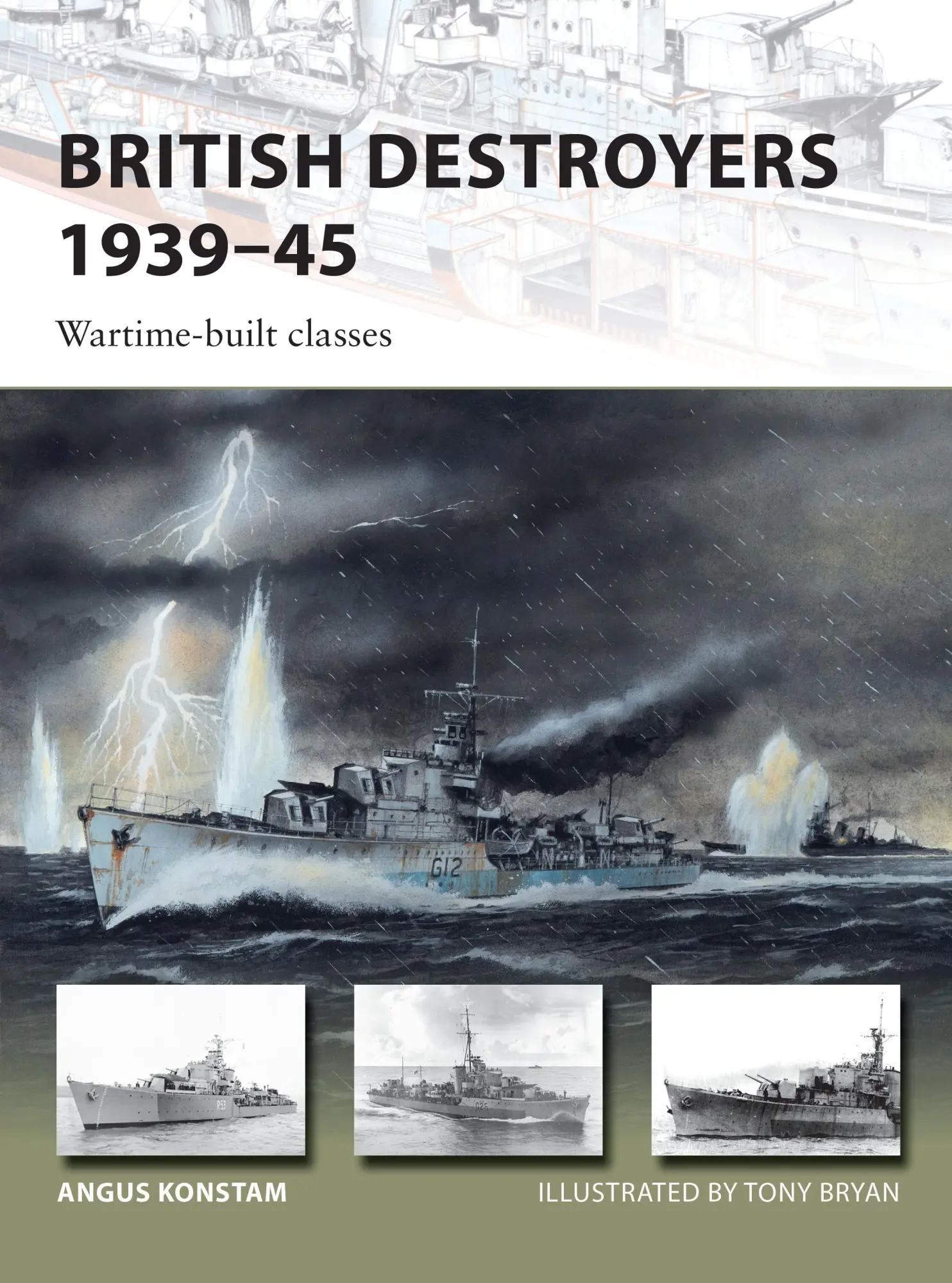 Cover: 9781472825803 | British Destroyers 1939-45 | Wartime-Built Classes | Angus Konstam