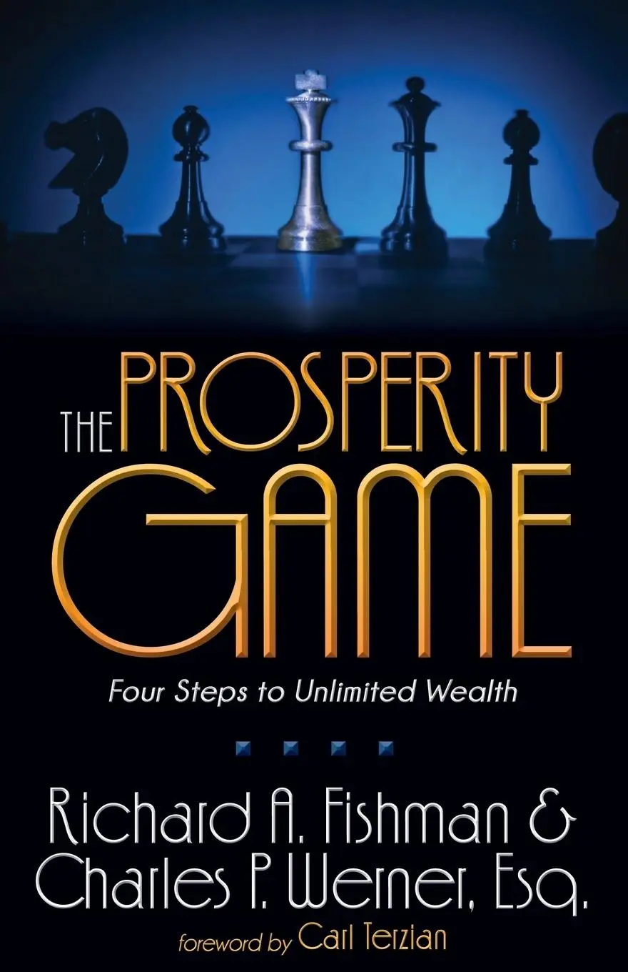 Cover: 9781614485803 | The Prosperity Game | Four Steps To Unlimited Wealth | Fishman (u. a.)